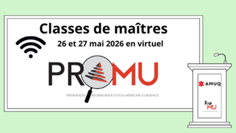 TopMU et l'AMUQ vous proposent une classe de maîtres PROMU en virtuel!
